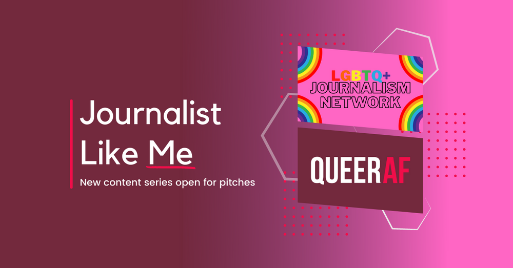 QueerAF partners with the LGBTQ+ Journalism Network
