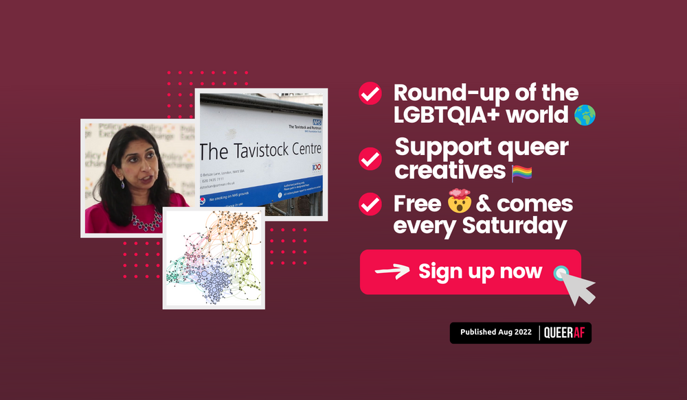 Understand the LGBTQIA+ news this week: Suella Braverman, GATE report, Tavistock and more