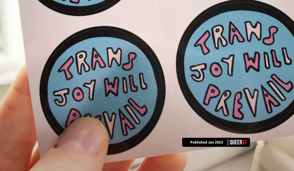 They said we couldn't have it - but trans joy is our reality