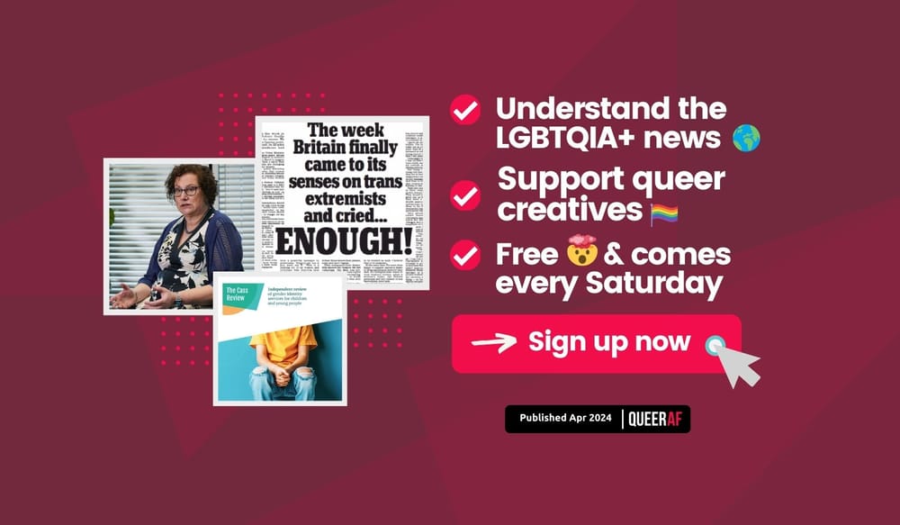 Understand the LGBTQIA+ news: Cass Review, Adults Trans Healthcare and Conversion 'Therapy' Ban