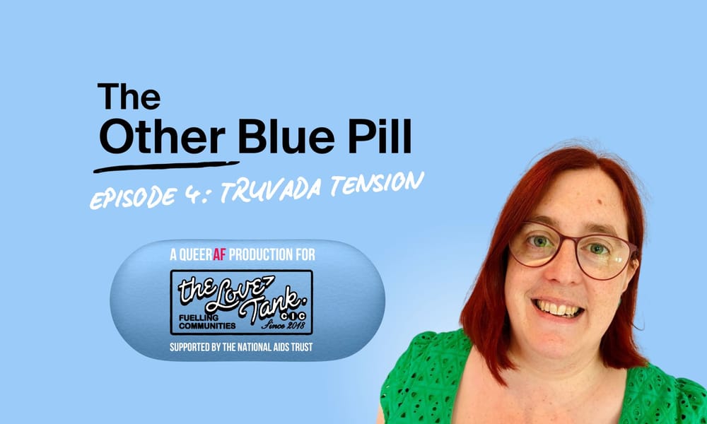 4: Truvada tension - why some people didn't want PrEP