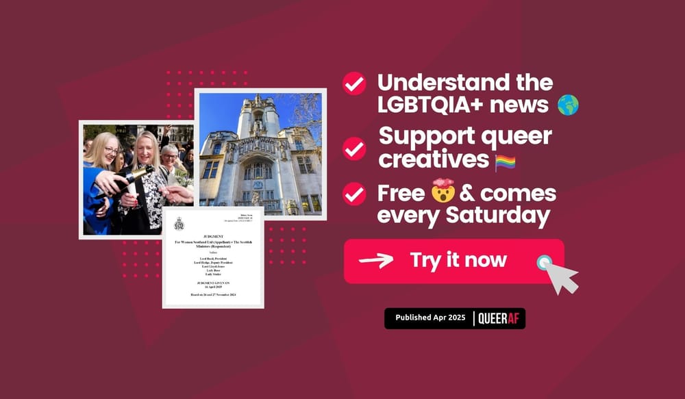 Understand the LGBTQIA+ news: Supreme Court ruling changes the landscape for Trans+ rights in the UK