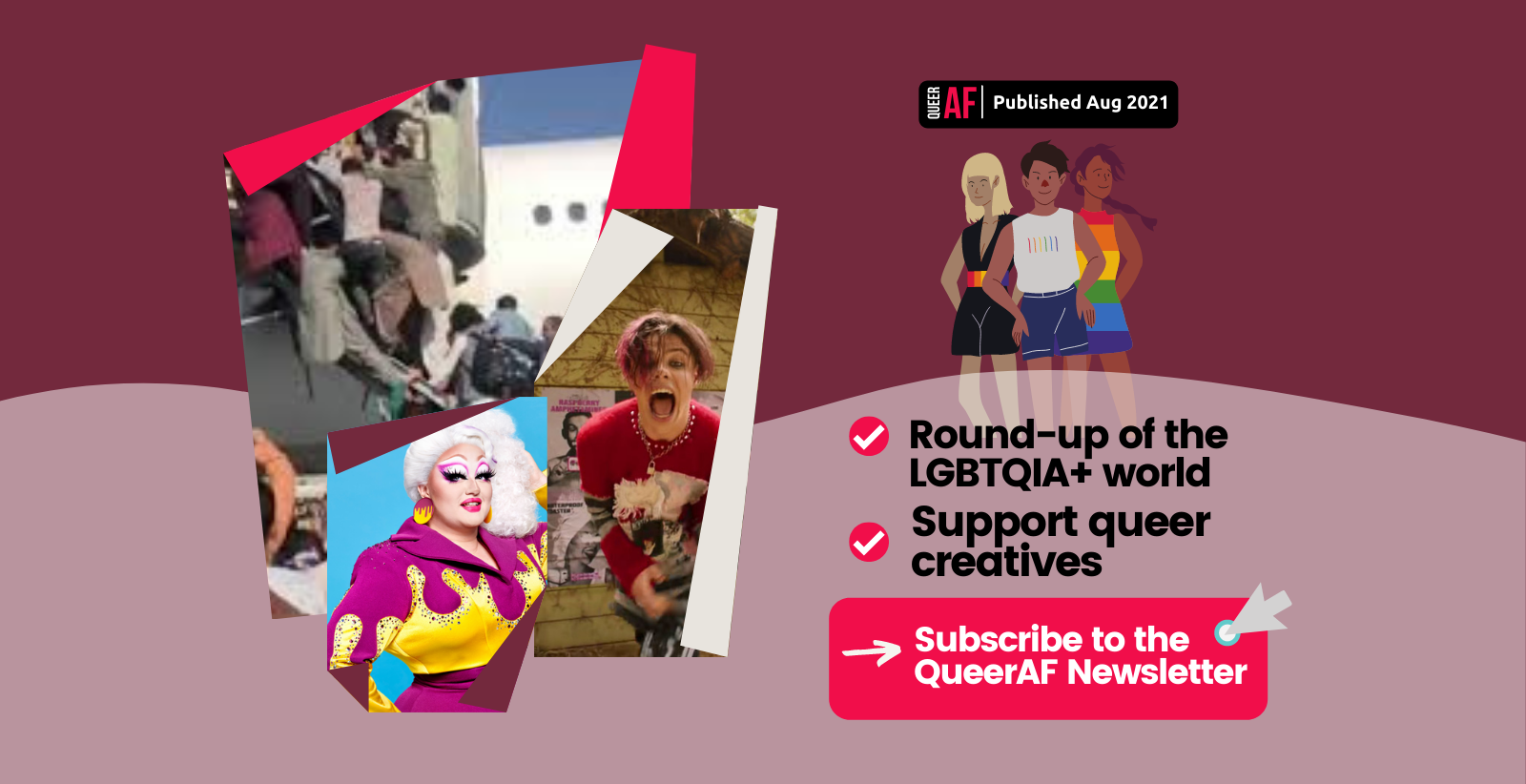 Afghanistan, Drag Race, Yungblud and other LGBTQIA+ stories this week