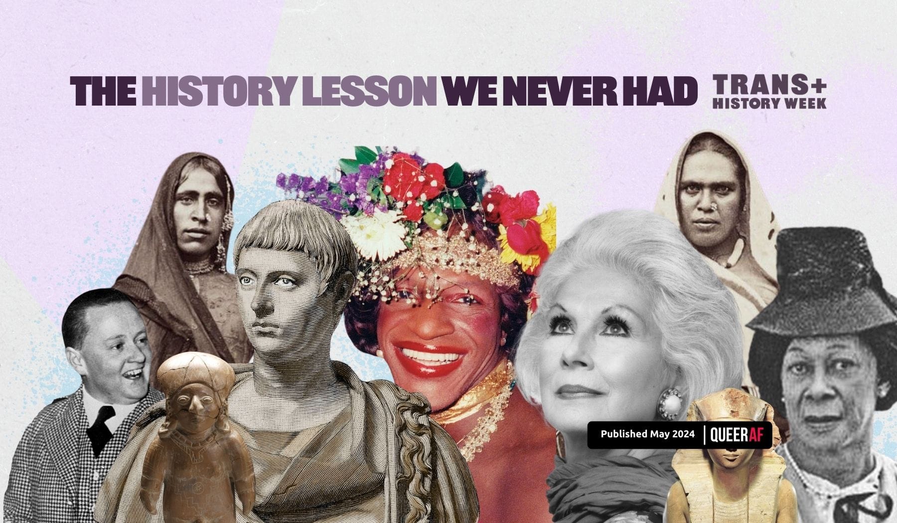 The power of our history is the comfort, well-being and joy it gives Trans+ communities