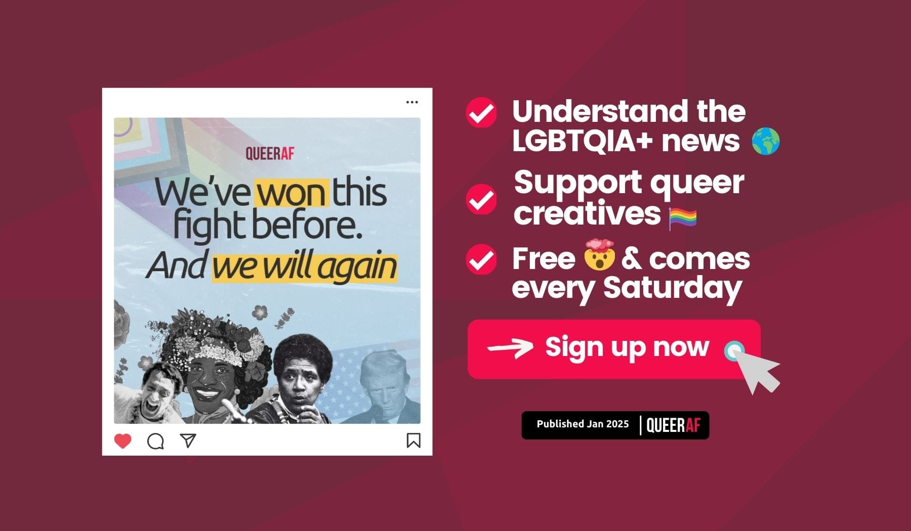 Understand the LGBTQIA+ news: Trump's sweeping executive orders are supposed to make us feel hopeless. We refuse.
