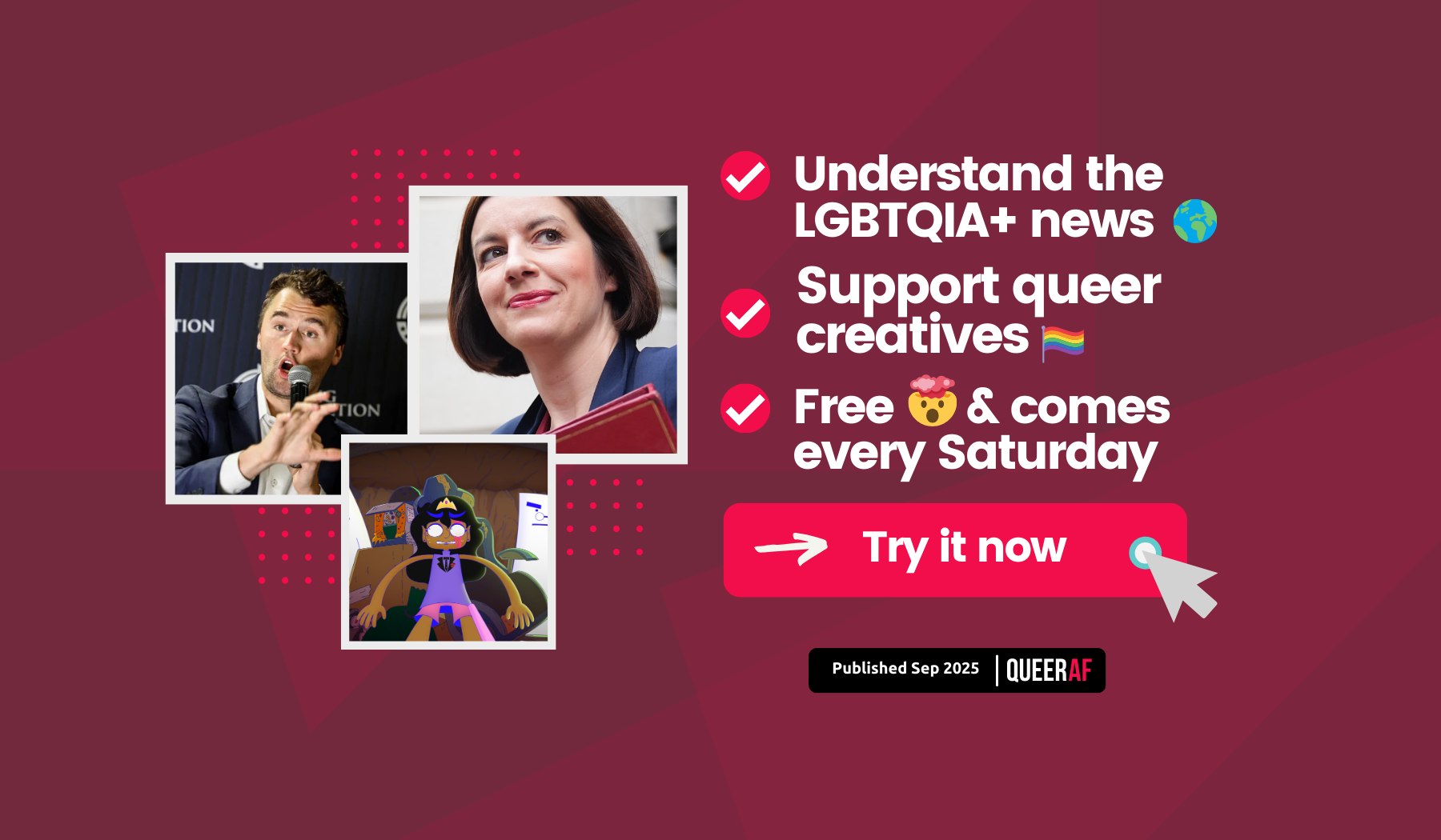 Understand the LGBTQIA+ news: Labour reshuffle, Charlie Kirk and Dykes Against Airstrikes